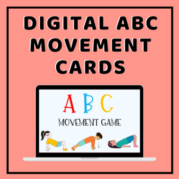 Preview of Digital ABC Movement Cards- gross motor for distance learning and telehealth!
