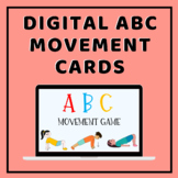Digital ABC Movement Cards- gross motor for distance learn