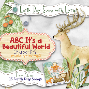 Preview of Earth Day Song: ABC, It's a Beautiful World. (Mp3, Lyrics, Karaoke & Sheet Music