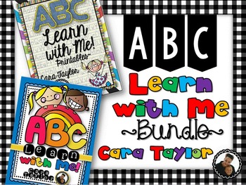 Preview of ABC Learn with Me Bundle ~ Alphabet Games, Print & Go, Activities, Centers