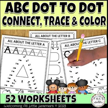 Preview of ABC Letter Alphabet Connect The Dot Number, Trace & Color Worksheet Activity