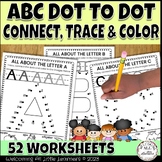 ABC Letter Alphabet Connect The Dot Number, Trace & Color 