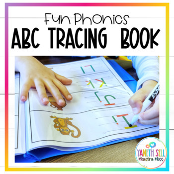 ABC Letter Tracing Book  Fun Phonics by Yaneth Sell - Maestra Miss