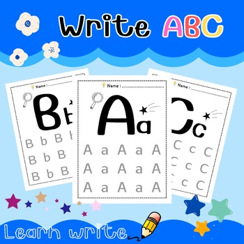 Preview of ABC Mastery Through Writing: Learn and Practice Fun!