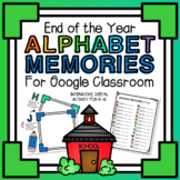 ABC Memories for Google Classroom | End of Year | Digital 