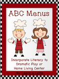 ABC Menus for Home Living or Dramatic Play Center (In Colo