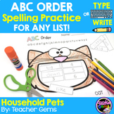 ABC Order Spelling Practice for Any List - Pets