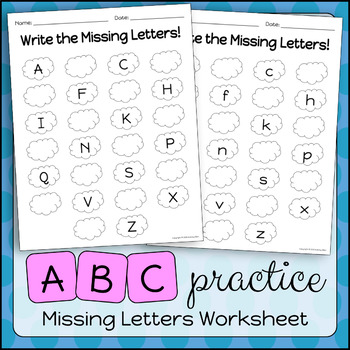 abc practice write the missing letters by aubrey ellen tpt