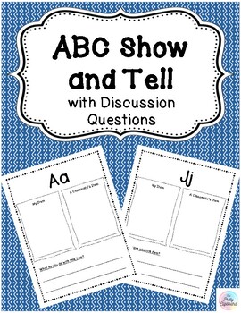 Preview of ABC Show and Tell with Discussion Questions