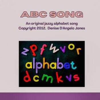 Preview of Jazzy ABC Song by Denise D'Angelo Jones