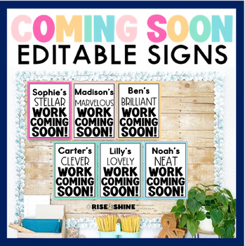 ABC Student Names Work Coming Soon Sign - EDITABLE