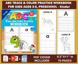 ABC Trace And Color Practice Workbook For Kids Ages 3-5 Years.