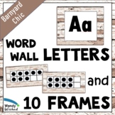 ABC Word Wall Labels & Ten Frames for Farmhouse Classroom 