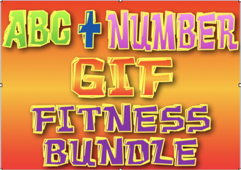 Preview of ABC and Number GIF Fitness Bundle