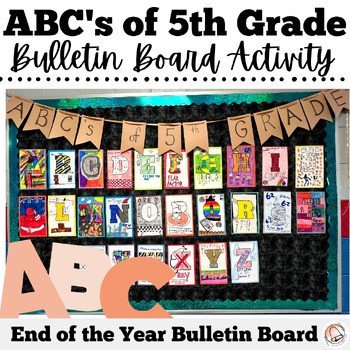 Abc's Of 5th Grade Bulletin Board Activity 