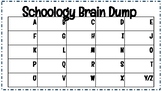 Schoology Brain Dump - Digital Download Included