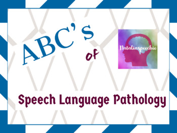 Preview of ABC's of Speech Language Pathology