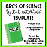 ABC's of science - DIGITAL NOTEBOOK TEMPLATE