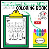 ABCs : The School Nurse coloring book