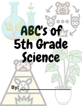 Preview of ABCs of 5th Grade Science