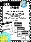 ABCs of Social Emotional Learning / Character development 