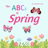 ABCs of Spring (Reading passages/Guided reading/Posters/Wo