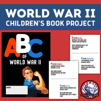 Preview of ABCs of World War II Children's Book Project for US & APUSH - WWII