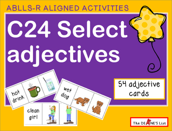 Preview of ABLLS-R  ALIGNED ACTIVITIES C24 Select Adjectives