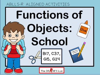 Preview of ABLLS-R  ALIGNED ACTIVITIES Functions of Objects: School