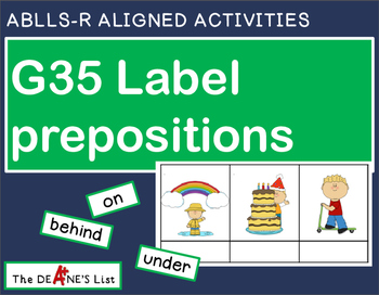 Preview of ABLLS-R ALIGNED ACTIVITIES G35 Label Prepositions