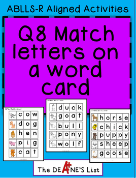 Preview of ABLLS-R ALIGNED ACTIVITIES Q8 Match Letters on a Word Card