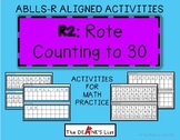 ABLLS-R ALIGNED ACTIVITIES R2 Rote Counting to 30 - Math Practice & Activities