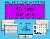 ABLLS-R ALIGNED ACTIVITIES R7 Name Numbers - Activities for Math Practice