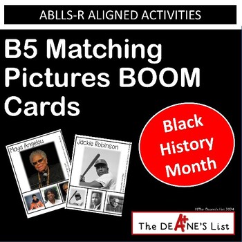 Preview of ABLLS-R ALIGNED DIGITAL ACTIVITIES B5 Matching Pictures Black History Month BOOM