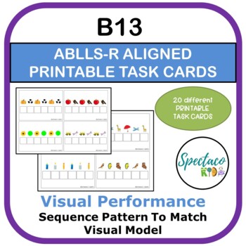 Preview of ABLLS-R Aligned B13 sequence pattern task cards | autism resources