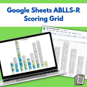 Preview of ABLLS-R Scoring Grid for Google Sheets