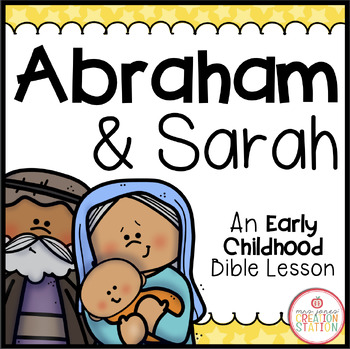 Preview of ABRAHAM AND SARAH BIBLE LESSON