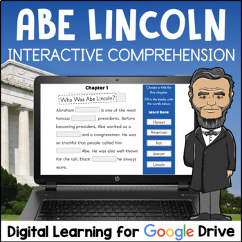 Preview of ABRAHAM LINCOLN Interactive Reading Comprehension Digital for Google Classroom