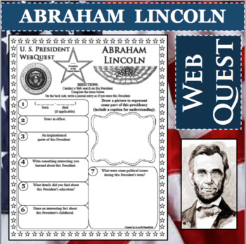 Preview of ABRAHAM LINCOLN U.S. PRESIDENT WebQuest Research Project Biography