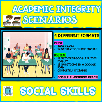 Preview of ACADEMIC INTEGRITY SOCIAL SKILLS SCENARIOS: SEL DRIVEN!