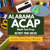 ACAP Prep - 4th Grade Math: 10 days of review for the Alab
