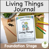 ACARA Foundation Science Living Things Journal