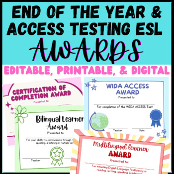 Preview of ACCESS Test ESL Awards & Certificates End of Year for ELs & MLLs | WIDA Testing