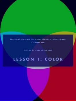 Preview of ACP Premiere Pro Prep – Lesson 1.1 – Color