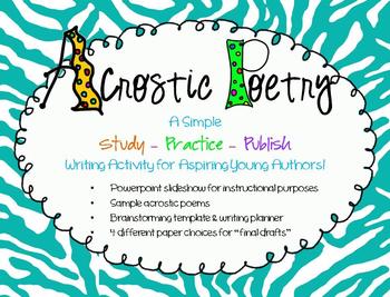 Preview of ACROSTIC POETRY -  A Simple Study - Practice - Publish Writing Activity