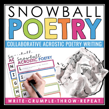 Preview of Acrostic Poetry Writing Activity: Snowball Collaborative Writing