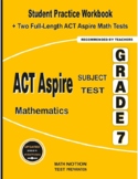 ACT Aspire Subject Test Mathematics Grade 7: Student Pract