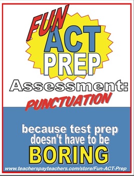 Preview of Fun ACT English: Punctuation Assessment (Apostrophes, Commas, and Semicolons)