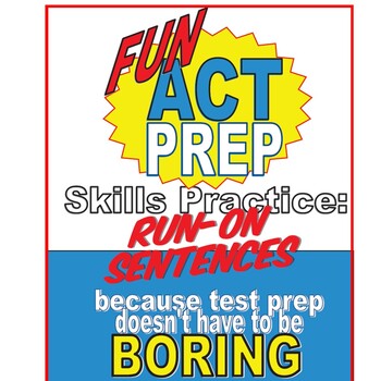 Preview of Fun ACT English Prep: Run-On Sentences Skill-by-Skill Practice