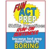Fun ACT English Prep: Run-On Sentences Skill-by-Skill Practice